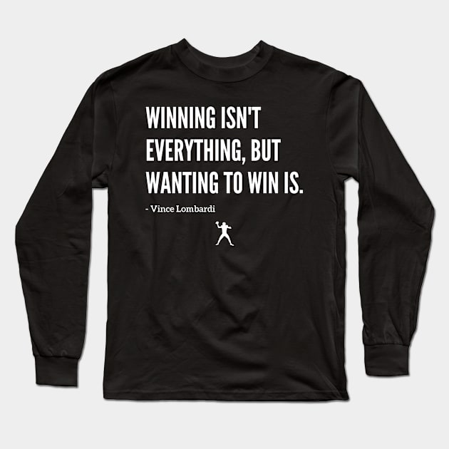 Famous Vince Lombardi "Winning" Quote Long Sleeve T-Shirt by capognad